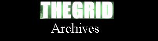 The Grid's Archives